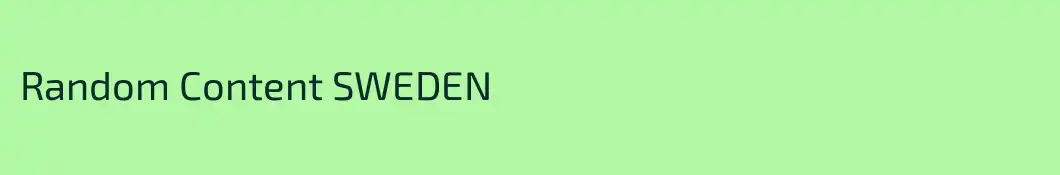 Random Content SWEDEN